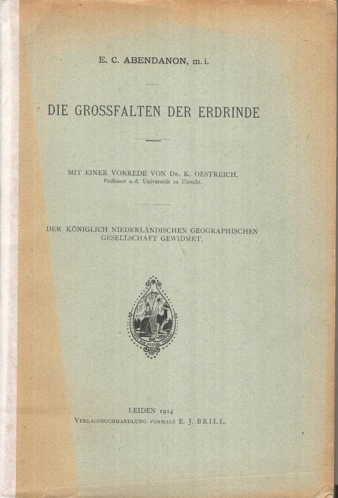 Die Grossfalten der Erdrinde, Gelezen, E.C. Abendanon, Ophalen of Verzenden, Natuurwetenschap
