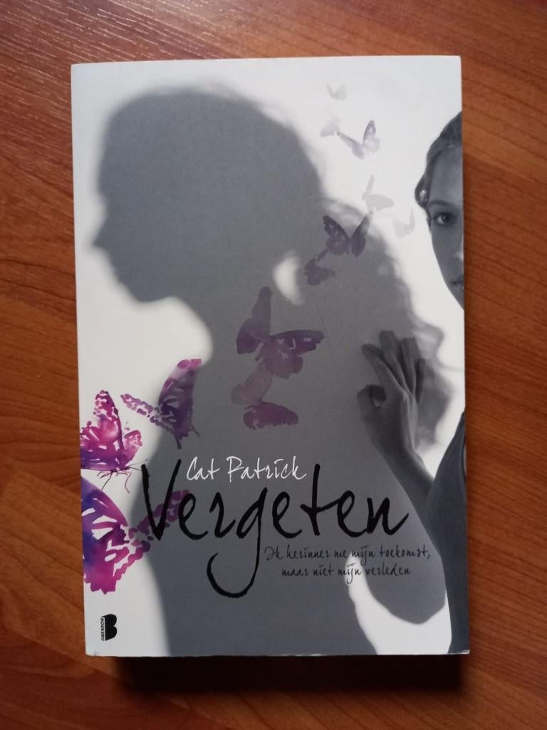 Vergeten - Cat Patrick (2011), Verzenden, Nieuw, Cat Patrick