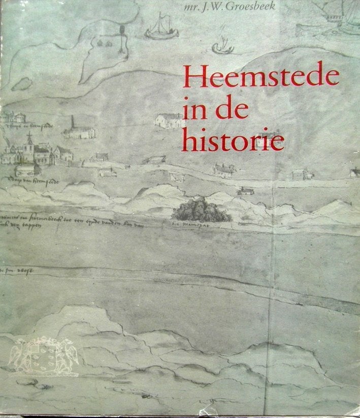 Heemstede in de Historie. Leven, werken, handel enz., Boeken, Ophalen of Verzenden, Zo goed als nieuw