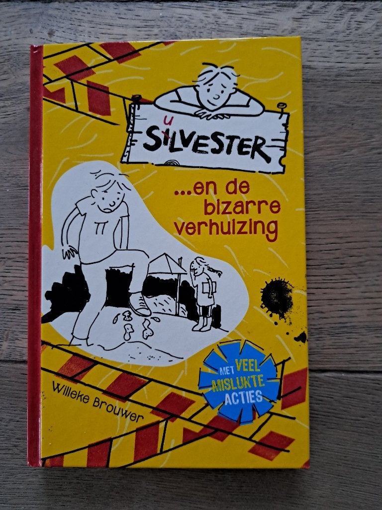 Boek: Silvester en de bizarre verhuizing, Ophalen of Verzenden, Zo goed als nieuw, Willeke Brouwer, Fictie algemeen