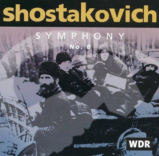 CD Shostakovich : Symphony nr 8 WDR Sinfonie Orchester, Cd's en Dvd's, Cd's | Klassiek, Ophalen of Verzenden, Modernisme tot heden
