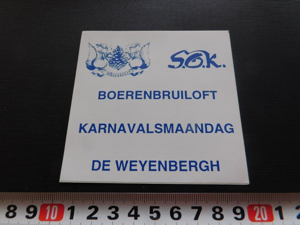 sticker Dollekesgat Oisterwijk S,O,K Boerenbruiloft DE WEYEN, Ophalen of Verzenden, Zo goed als nieuw