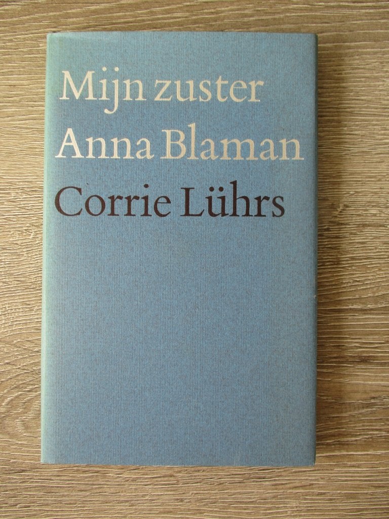 Mijn zuster Anna Blaman - Corrie Lührs, Ophalen of Verzenden, Gelezen, Sport