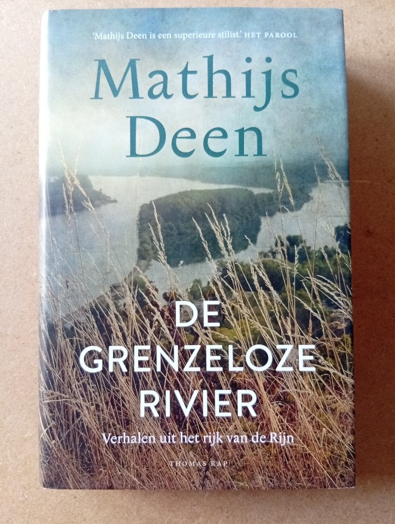 Mathijs Deen - De grenzeloze rivier - de Rijn verhalen, Boeken, Mathijs Deen, Europa, Ophalen of Verzenden, 20e eeuw of later