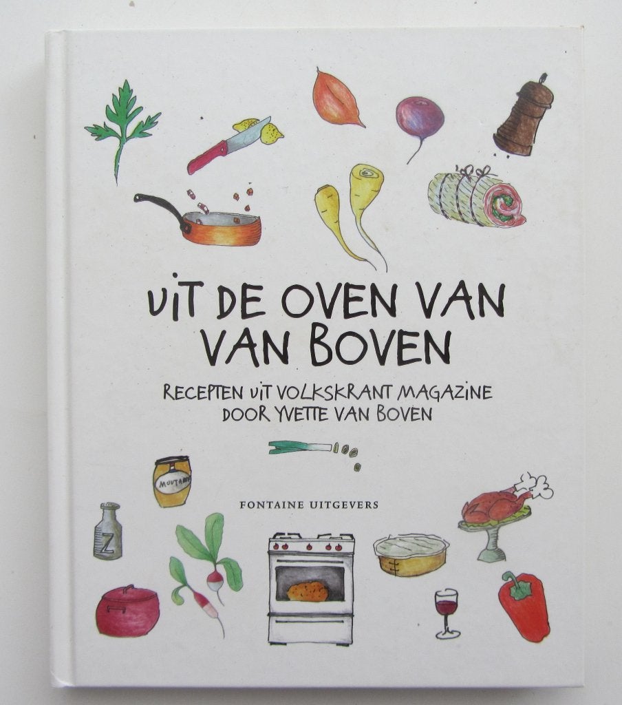 Yvette van Boven - Uit de oven van Van Boven, Ophalen of Verzenden, Zo goed als nieuw