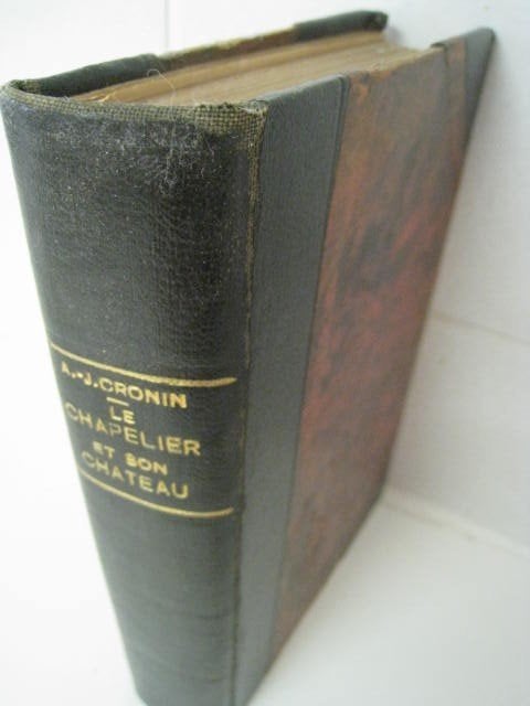 Le Chapelier et son chateau (Hatter's Castle), A.-J. Cronin, Ophalen of Verzenden, Gelezen
