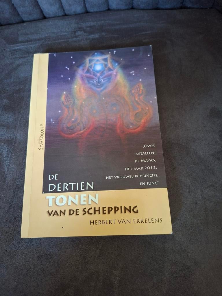 De Dertien Tonen van de Schepping - Herbert van Erkelens, Achtergrond en Informatie, Spiritualiteit algemeen, Herbert van Erkelens