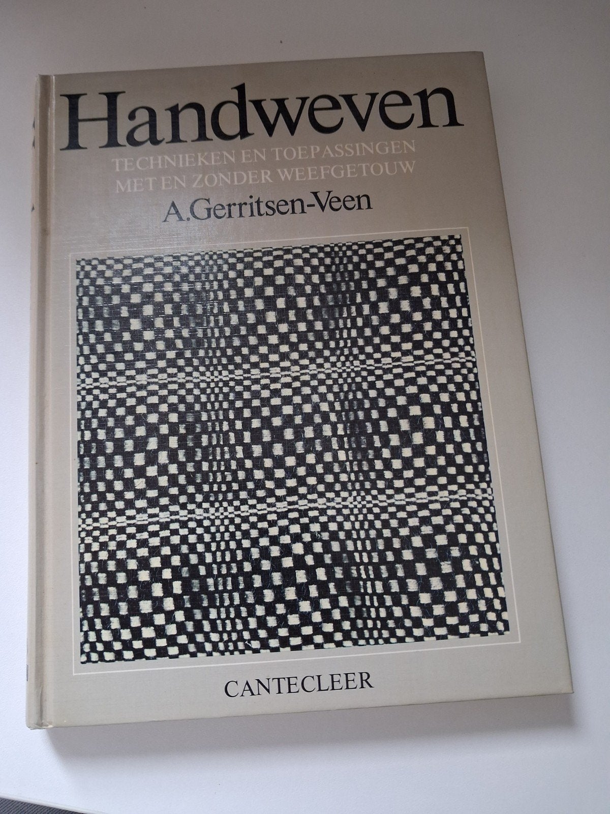 Handweven: Technieken en Toepassingen - A. Gerritsen-Veen, Ophalen of Verzenden, Gelezen, Overige onderwerpen, A. Gerritsen-Veen