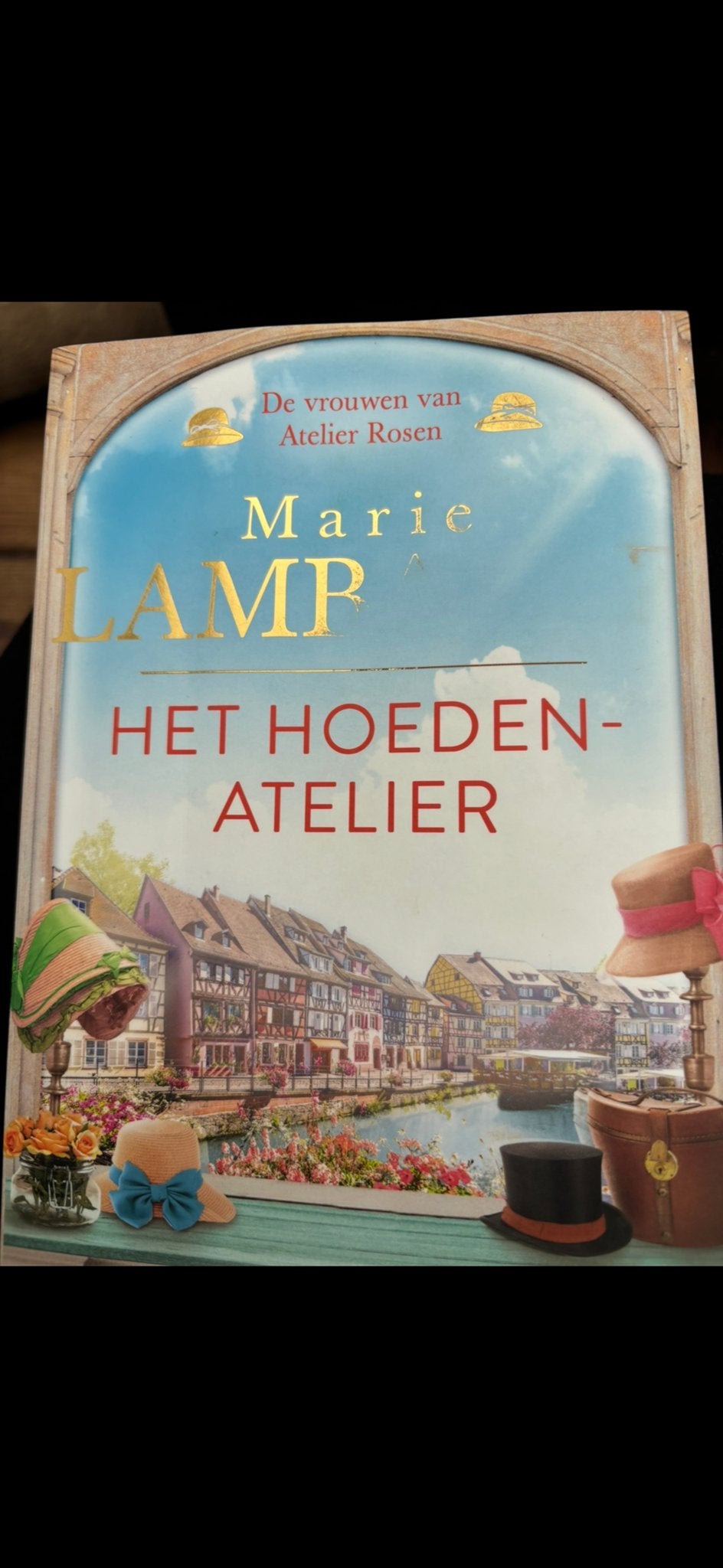 Marie Lamballe - Het Hoedenatelier & Een Nieuw Seizoen, Verzenden, Gelezen, Nederland