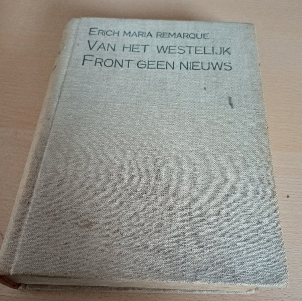 boek van Het Westelijk Front, Boeken, Ophalen of Verzenden, Algemeen, Enrich maria remarque, Tweede Wereldoorlog