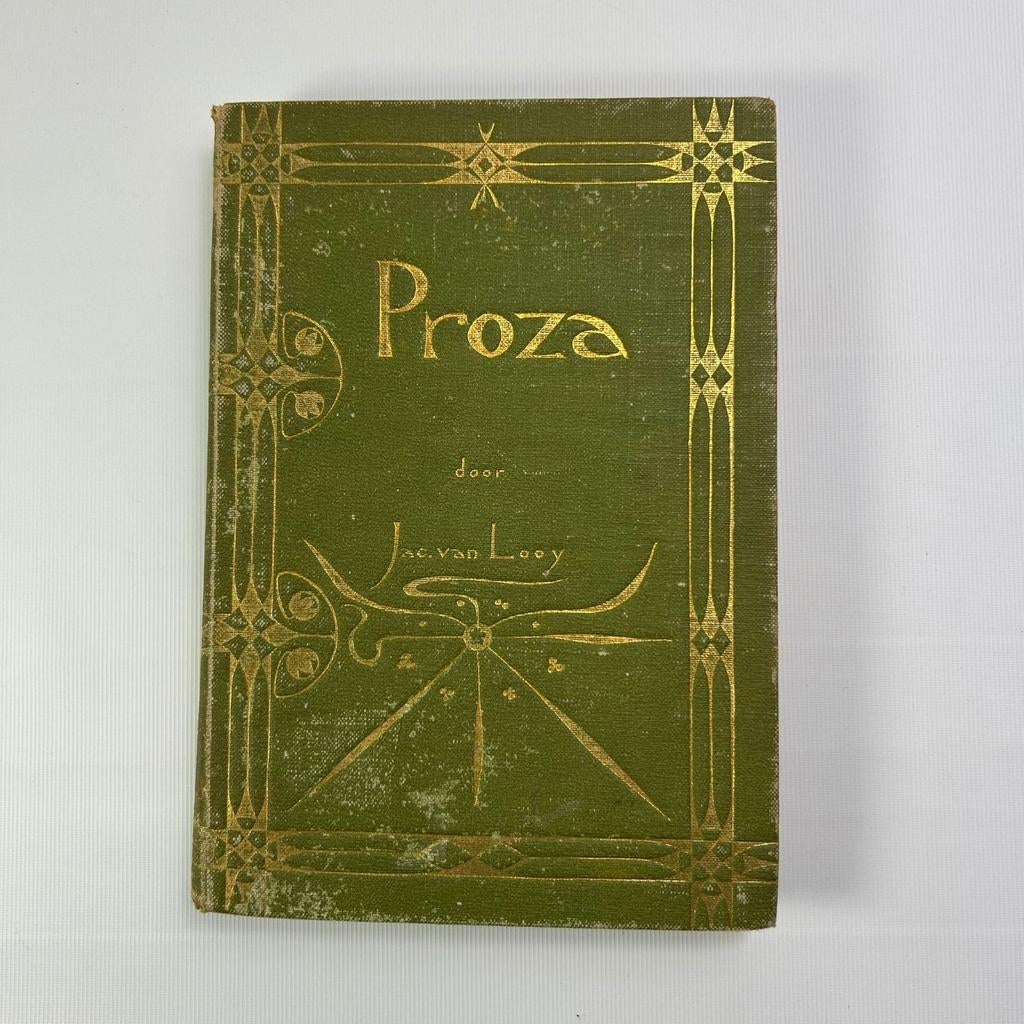 Jac. van Looy - Proza (1894) tweede druk hardcover, Gelezen, Ophalen of Verzenden, Nederland, Jac. van Looy