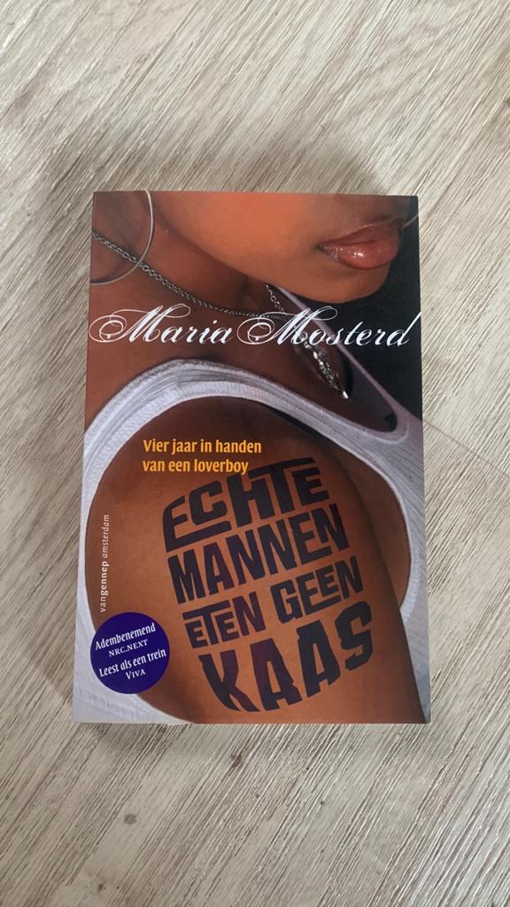 Echte mannen eten geen kaas - Matia Mosterd, Boeken, Ophalen of Verzenden, Zo goed als nieuw, Maria Mosterd