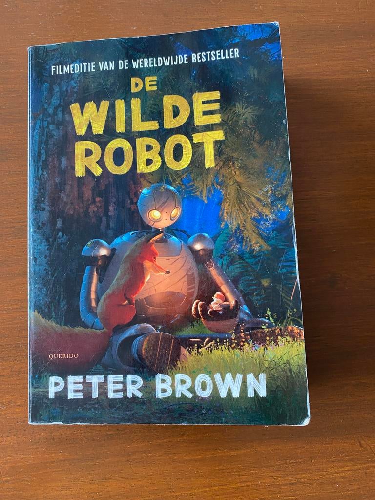 De Wilde Robot - Spannend boek voor 9/10 jarige, Boeken, Ophalen of Verzenden, Gelezen, Fictie algemeen