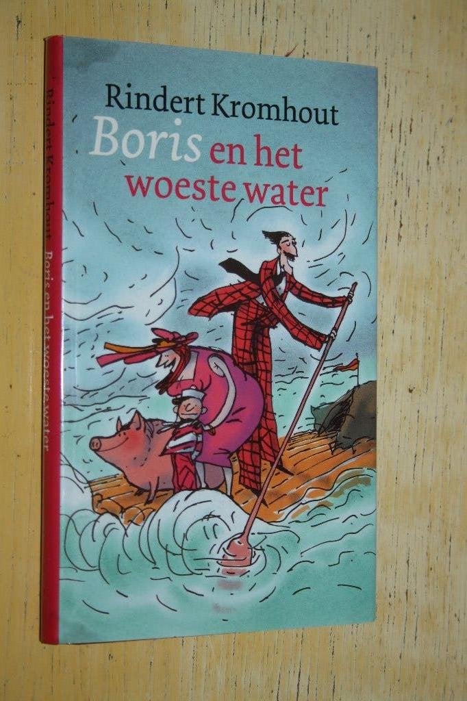 Rindert Kromhout Boris en het woeste water stofomslag CPNB, Ophalen of Verzenden, Gelezen