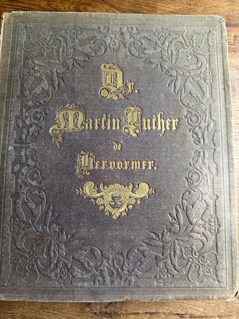 D. Martin Luther, de Hervormer - 1856, Ophalen of Verzenden