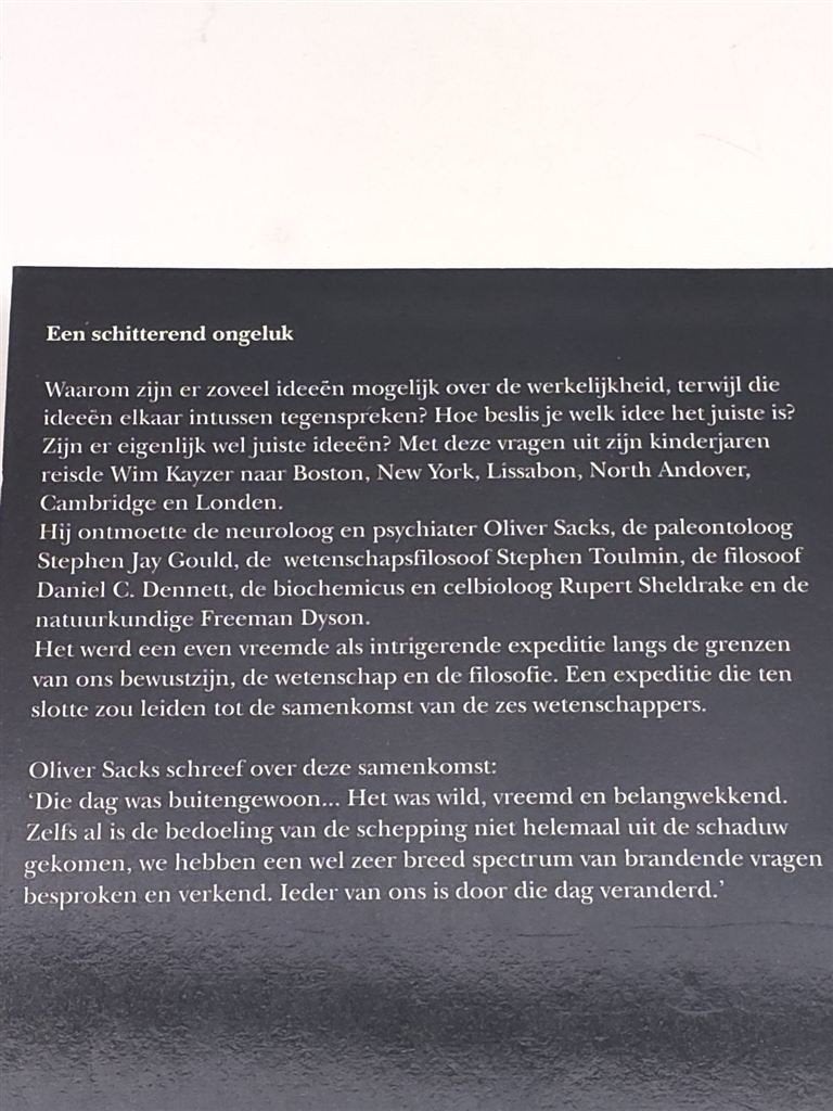 Een Schitterend Ongeluk — Kayzer, 6 Wetenschappers, Boeken, Ophalen of Verzenden, Zo goed als nieuw