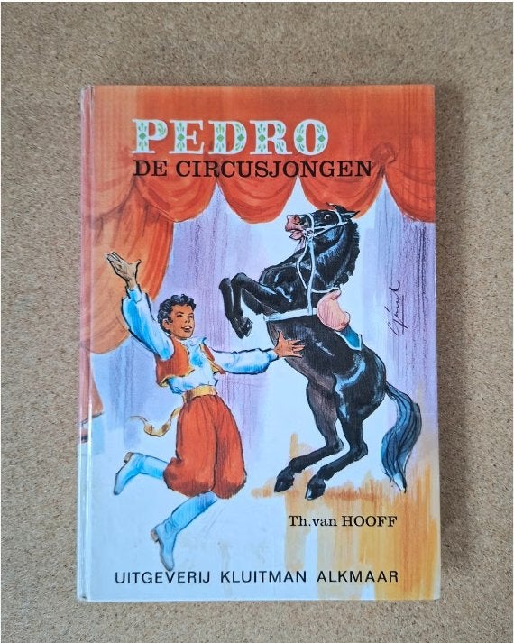 Pedro de Circusjongen Th. van Hooff (Zonnebloem-serie) 1970, Ophalen of Verzenden