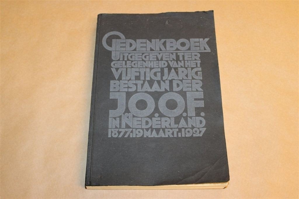 Gedenkboek 50-jarig Bestaan I.O.O.F. NL [Vintage 1927], Ophalen of Verzenden, Gelezen