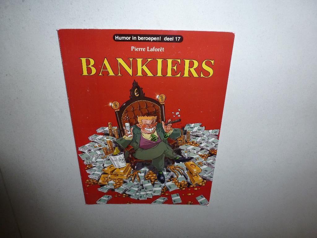 NIEUW stripboek humor in beroepen BANKIERS deel 17, Boeken, Stripboeken, Eén stripboek, Ophalen of Verzenden, Nieuw