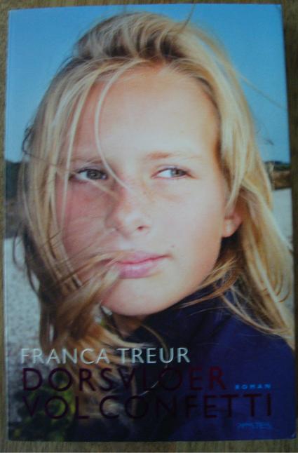 Dorsvloer vol confetti - Franca Treur, Ophalen of Verzenden, Zo goed als nieuw, Franca Treur, Nederland