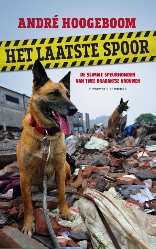 Het laatste spoor - André Hoogeboom, Ophalen of Verzenden, Zo goed als nieuw, Honden