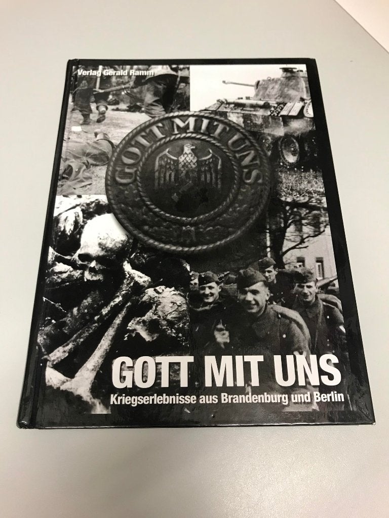 Gott mit Uns ~ Kriegserlebnisse uit Brandenburg en Berlijn, Verlag Gerald Ramm, Zie ook onze andere boeken, Ophalen of Verzenden