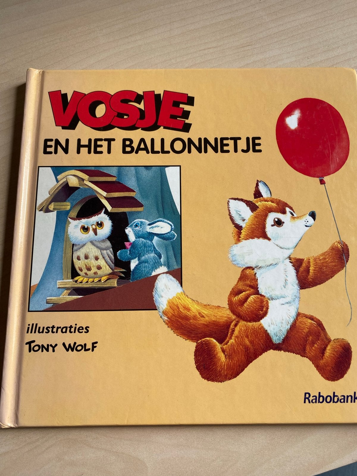 Vosje en het Ballonnetje - Tony Wolf (Rabobank), Jongen of Meisje, Ophalen of Verzenden, Zo goed als nieuw, Voorleesboek