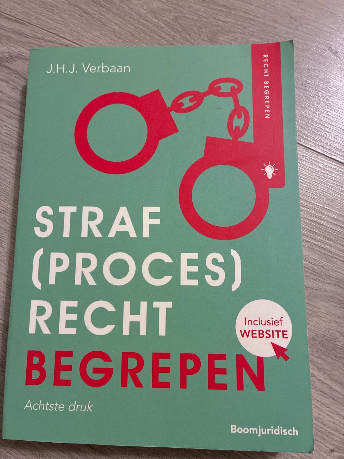 Straf(proces)recht Begrepen - J.H.J. Verbaan (8e druk), Boeken, Ophalen of Verzenden, Gamma, Zo goed als nieuw, HBO