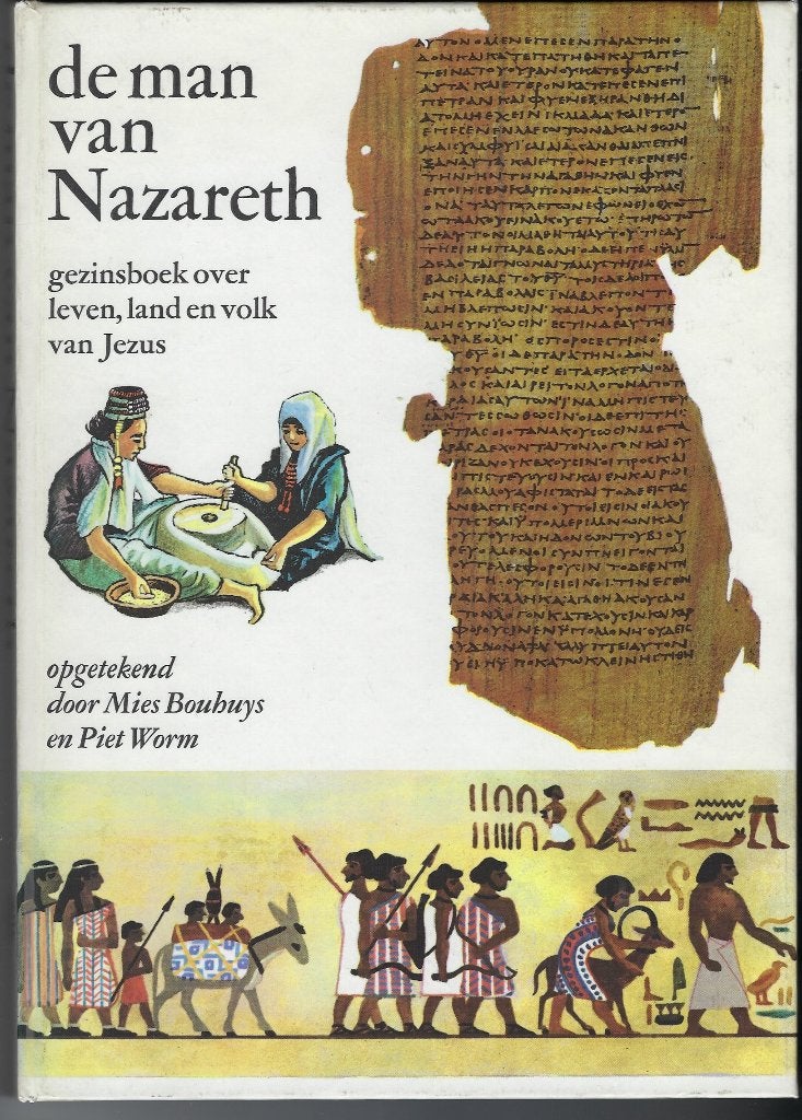 De man van Nazareth - Mies Bouhuys, Piet Worm, Ophalen of Verzenden, Zo goed als nieuw, Mies Bouhuys, Piet Worm, Christendom | Katholiek