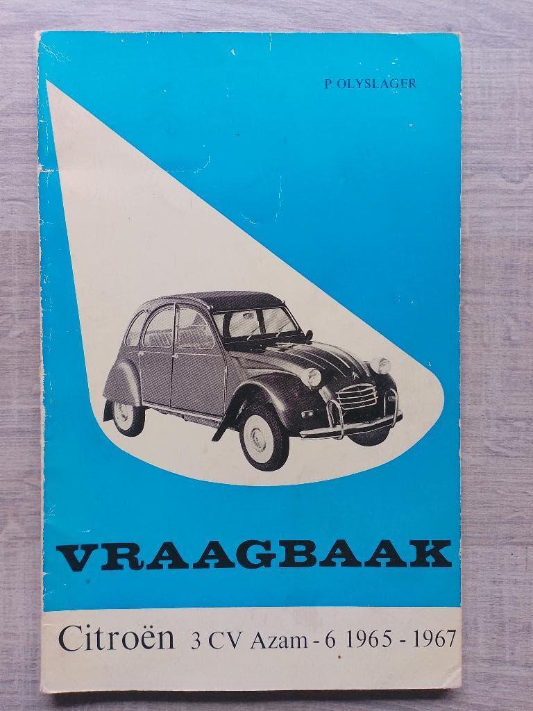 P. Olyslager vraagbaak Citroen 3CV Azam 1965 - 67, Ophalen of Verzenden