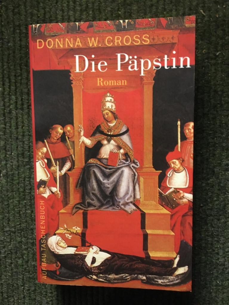 Die Päpstin (#Duits); door Donna Woolfolk Cross, Boeken, Historische romans, Ophalen of Verzenden, Zo goed als nieuw, Donna Woolfolk Cross