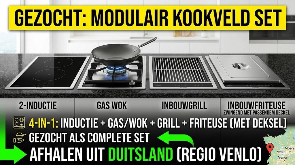 GEZOCHT:inbouw kookmodules (Inductie + Gas + F, Ophalen of Verzenden, Inbouw, Inductie, 4 kookzones
