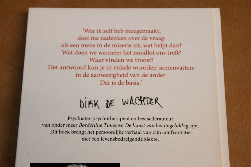 Vertroostingen — Dirk De Wachter, Troost in Moeilijke Tijden, Boeken, Ophalen of Verzenden, Gelezen