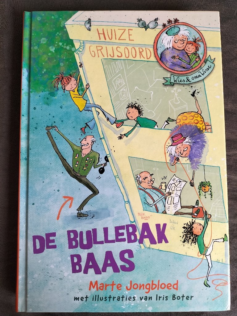 Marte Jongbloed - De bullebakbaas / Wies & oma Wisse, Boeken, Ophalen of Verzenden, Zo goed als nieuw, Marte Jongbloed, Fictie algemeen
