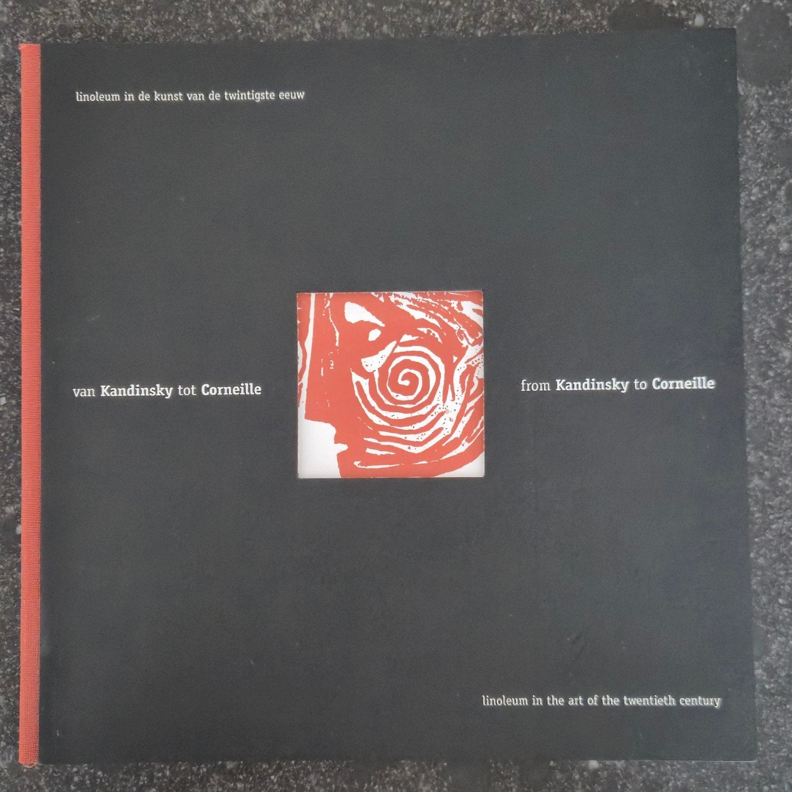 Boek: Van Kandinsky tot Corneille - linoleum in de kunst, Ophalen of Verzenden, Zo goed als nieuw, Overige onderwerpen, Liesbeth Hemelrijk