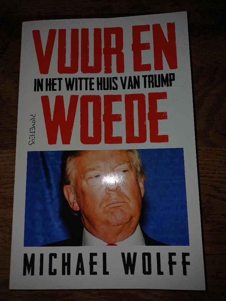 Vuur en woede, in het witte huis van Trump, Nieuw, Ophalen of Verzenden, Politiek en Staatkunde, Wereld