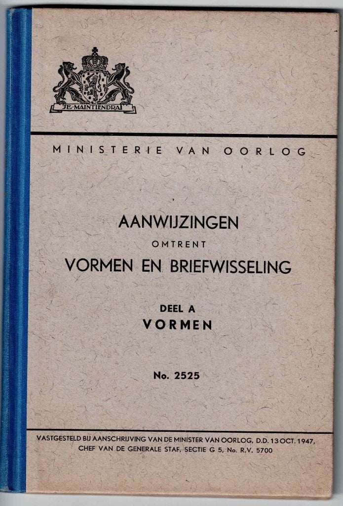 aanwijzingen vormen en briefwisseling dl A Vormen 1947, Ophalen of Verzenden, Landmacht, Nederland, Boek of Tijdschrift