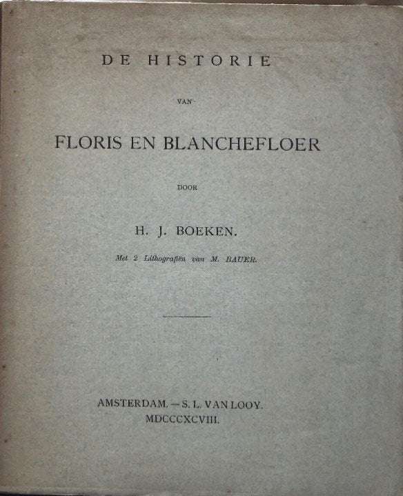 "Historie Floris en Blanchefloer" met 2 litho's Marius Bauer, Nederland, H. J. Boeken, Marius Bauer, Ophalen, Gelezen