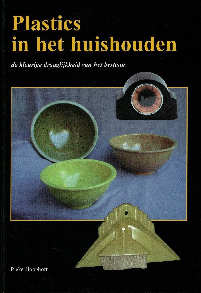 Pieke Hooghoff, Plastics in het huishouden. Zaltbommel 2001., Ophalen of Verzenden, Zo goed als nieuw, Overige onderwerpen