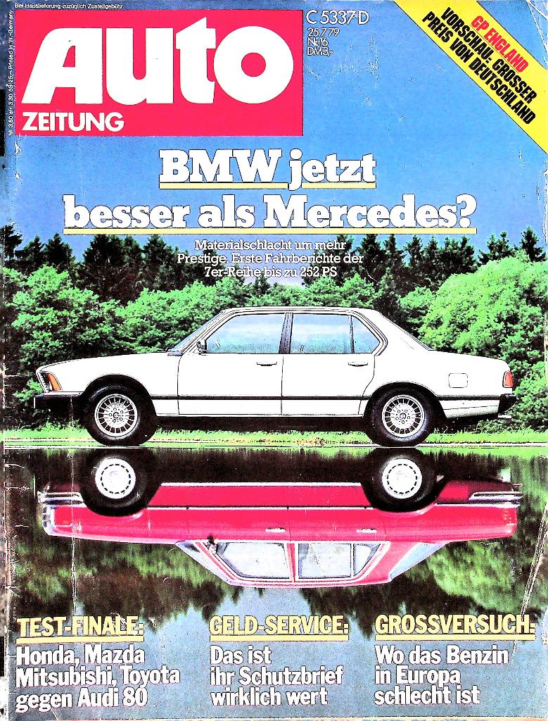 Auto Zeitung - 1979 Nr. 16 - BMW, Ford, Honda, Audi, Toyota, Ophalen of Verzenden, Gelezen