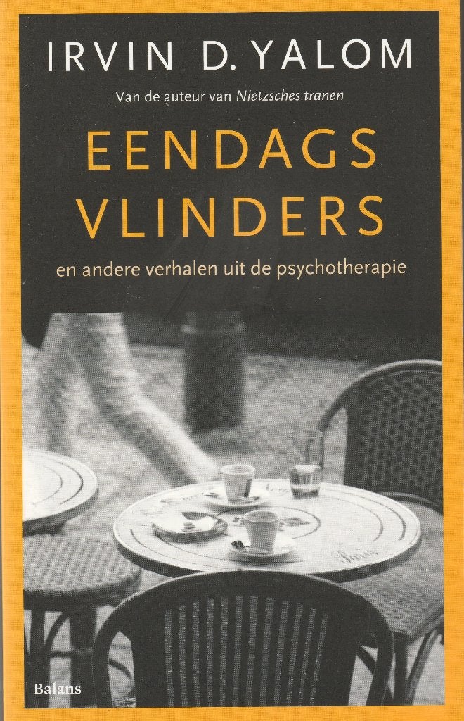 Irvin D. Yalom, Eendagsvlinders, Boeken, Ophalen of Verzenden, Gelezen, Klinische psychologie