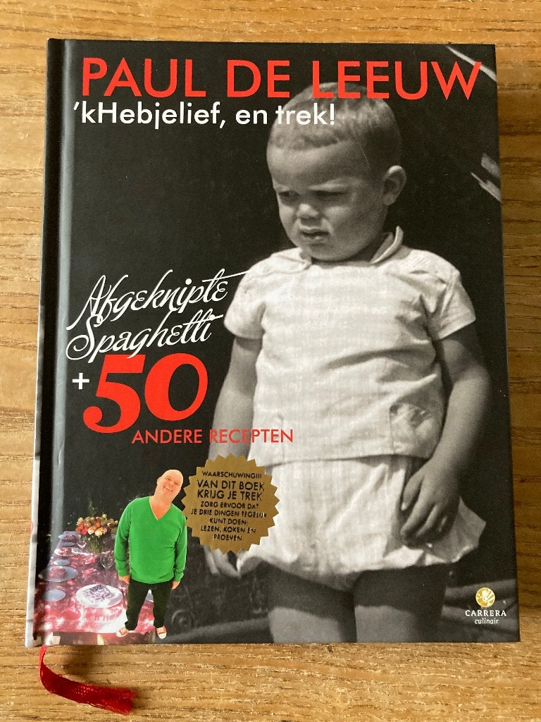 Paul de Leeuw - 'kHeb je lief, en trek!, Ophalen of Verzenden, Nieuw, Paul de Leeuw
