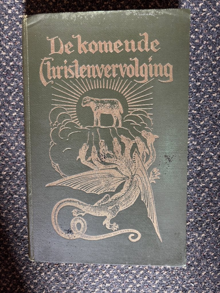 De komende Christenvervolging - E. Dörschler, Gelezen, E. Dörschler, Christendom | Katholiek, Ophalen of Verzenden