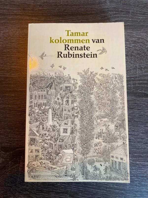 Tamar: Kolommen van Renate Rubinstein (Boek), Ophalen of Verzenden, Gelezen, Renate Rubinstein, Nederland
