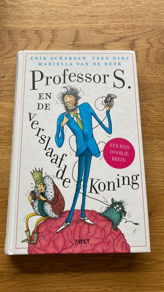 Fred Diks - Professor S. En de verslaafde koning, Ophalen of Verzenden, Zo goed als nieuw, Fred Diks; Mariëlla van de Beek; Erik Scherder
