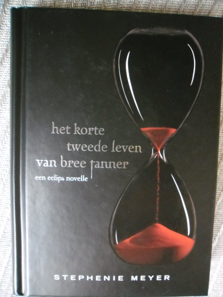 Het korte tweede leven van bree Tanner-Stephanie Meyer, Ophalen, Zo goed als nieuw, Stephanie Meyer
