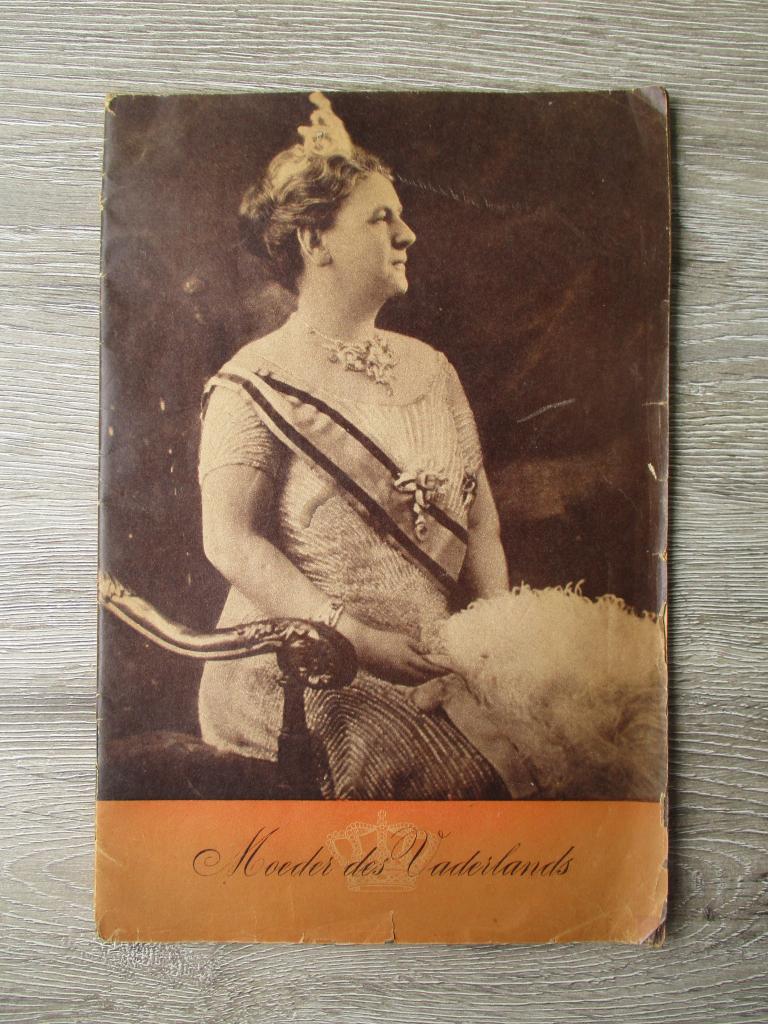 Moeder des vaderlands koningin Wilhelmina, Ophalen of Verzenden, Gelezen