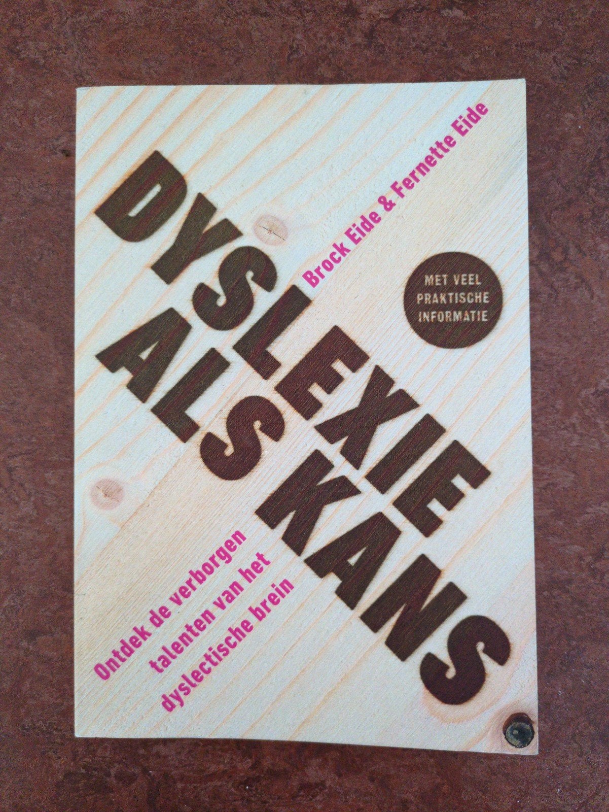 Dyslexie Als Kans - Ontdek de verborgen talenten, Boeken, Ophalen of Verzenden, Nieuw, Niet van toepassing, Brock Eide & Fernette Eide