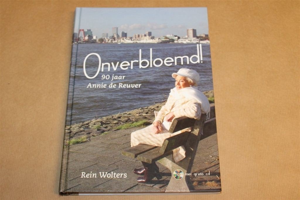 Onverbloemd — Annie de Reuver, Rotterdamse Zangeres, Ophalen of Verzenden, Zo goed als nieuw, Artiest