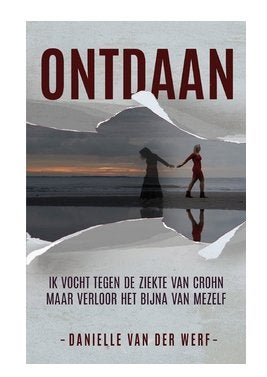 Boek ' Ontdaan ' - 9789492261694 - Danielle van der Werf, Overige, Danielle van der Werf, Ophalen of Verzenden, Zo goed als nieuw